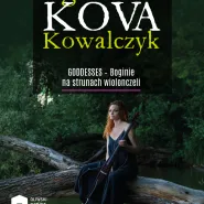 Agnieszka KOVA Kowalczyk | Goddesses. Boginie na strunach wiolonczeli