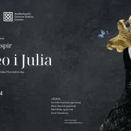 Romeo i Julia | spektakl