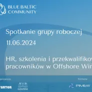 III Spotkanie grup roboczych Blue Baltic Community 2024