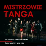 Mistrzowie Tanga | San Luis Tango i Magdalena Lechowska