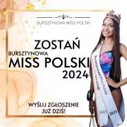 Wielki finał Bursztynowej Miss Polski 2024