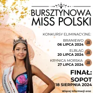Wielki finał Bursztynowej Miss Polski 2024