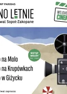 BNP Paribas Kino Letnie Sopot-Zakopane 2024