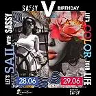 Sassy B-day Weekend