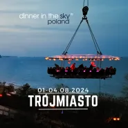 Dinner in the Sky - Trójmiasto