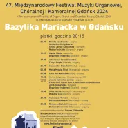 47. Międzynarodowy Festiwal Muzyki Organowej Chóralnej i Kameralnej
