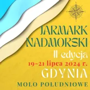 Jarmark Nadmorski II edycja Gdynia Molo Południowe