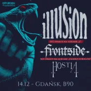 Illusion + Frontside + Hostia