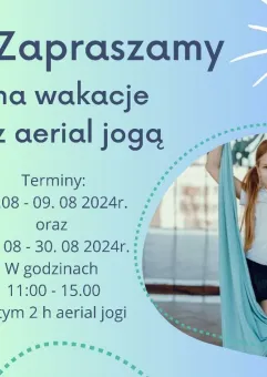 Wakacje z Aerial jogą dla dzieci 