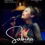 Sabina Trio Act | Koncert na 32 piętrze Olivia Star