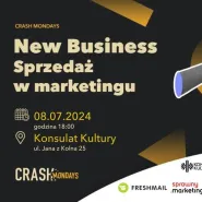 Crash Mondays: New Business i sprzedaż w marketingu