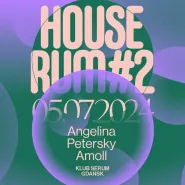 Houserum #2 | Amoll x Petersky x Angelina