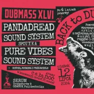 Dub Mass #46: Pandadread Soundsystem