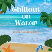 Chillout on Water