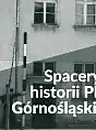 Spacery po historii Placu Górnośląskiego