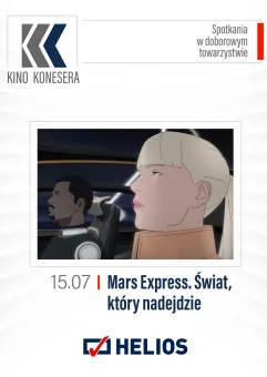Kino Konesera - Mars Express. Świat, który nadejdzie