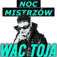 Koncert Wac Toja + finał EURO