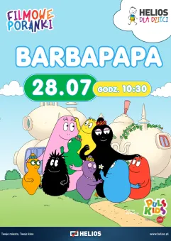 Filmowe Poranki: Barbapapa, cz. 2