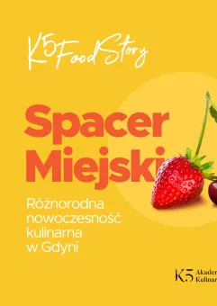 Spacer miejski z Arkadiuszem Brzęczkiem - Różnorodna nowoczesność kulinarna w Gdyni.