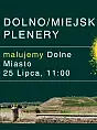 Dolno / Miejskie Plenery