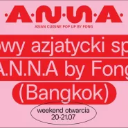 Otwarcie A.N.N.A. by Fong (Bangkok)