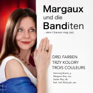 Trzy kolory|Drei Farben|Trois Couleurs  Chanson lubi Jazz Margaux & die BANDiten feat. Irek Wojtczak