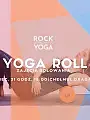 Yoga Roll zajęcia rolowania Chełm