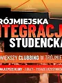 Clubbing Trójmiejska Integracja Studencka 