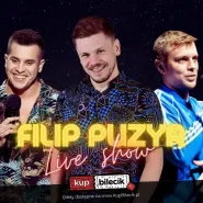 Filip Puzyr Live Show z Błażejem Krajewskim i Ryszardem Mazurem