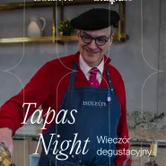 Tapas Night - wieczór degustacyjny