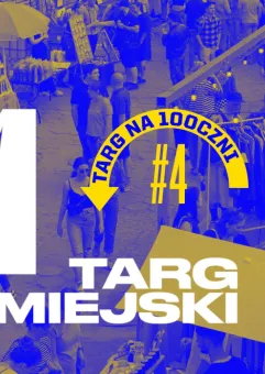 Targ Miejski #4 -Ciuchy x Winyle x Sztuka x Rękodzieło