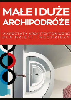 Małe i duże archipodróże