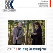 Kino Konesera - Do usług Szanownej Pani