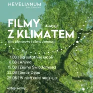 Filmy z Klimatem - Serce Dębu