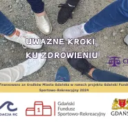 Uważne kroki ku zdrowieniu