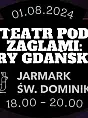 Teatr Pod Żaglami: Gry Gdańskie!