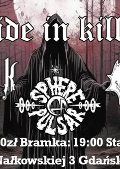 Pride in Killing Tour: Hektik | Morlord | Sphere of Pulsar