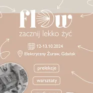 Flow - zacznij lekko żyć