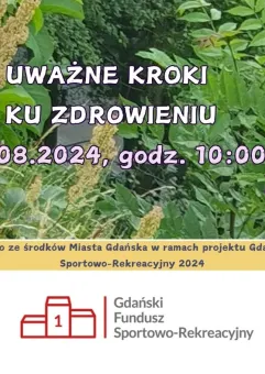 Uważne kroki ku zdrowieniu