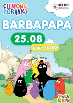 Filmowe Poranki: Barbapapa, cz. 3