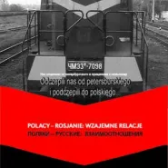 Polacy - Rosjanie: wzajemne relacje