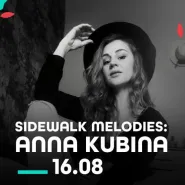 Sidewalk Melodies: Anna Kubina