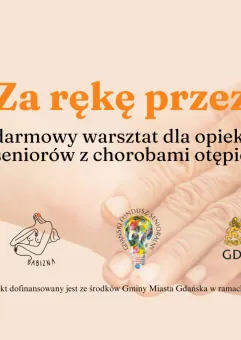 Warsztaty dla opiekunów osób z demencją