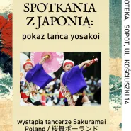 Spotkania z Japonią: pokaz tańca yosakoi