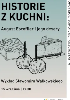 Historie z kuchni: August Escoffier i jego desery