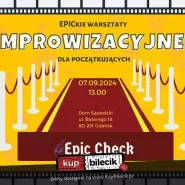 EPICkie Warsztaty Improwizacji dla Początkujących: Wybuchnij śmiechem!