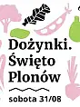 Dożynki. Święto Plonów