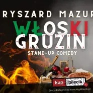 Ryszard Mazur - "Włoski Gruzin"