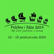 Próchno i Rdza 2024 - zlot jachtów z duszą