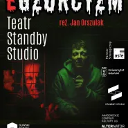 Egzorcyzm | Teatr Standby Studio